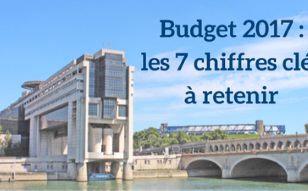 Budget 2017 : les 7 chiffres à retenir