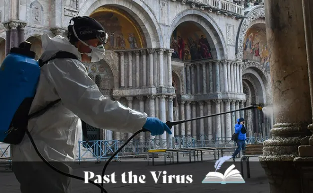 Past the Virus - Containing Pandemics Throughout History 