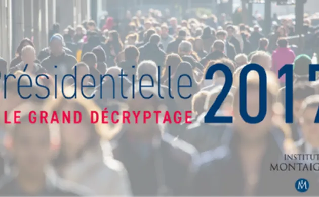 Présidentielle 2017 : le grand décryptage