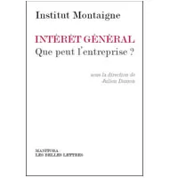 "Intérêt général : que peut l'entreprise ?" - Préface de Claude Bébéar