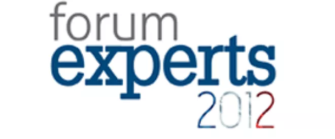 Forum experts 2012 : pour une France forte et prospère !